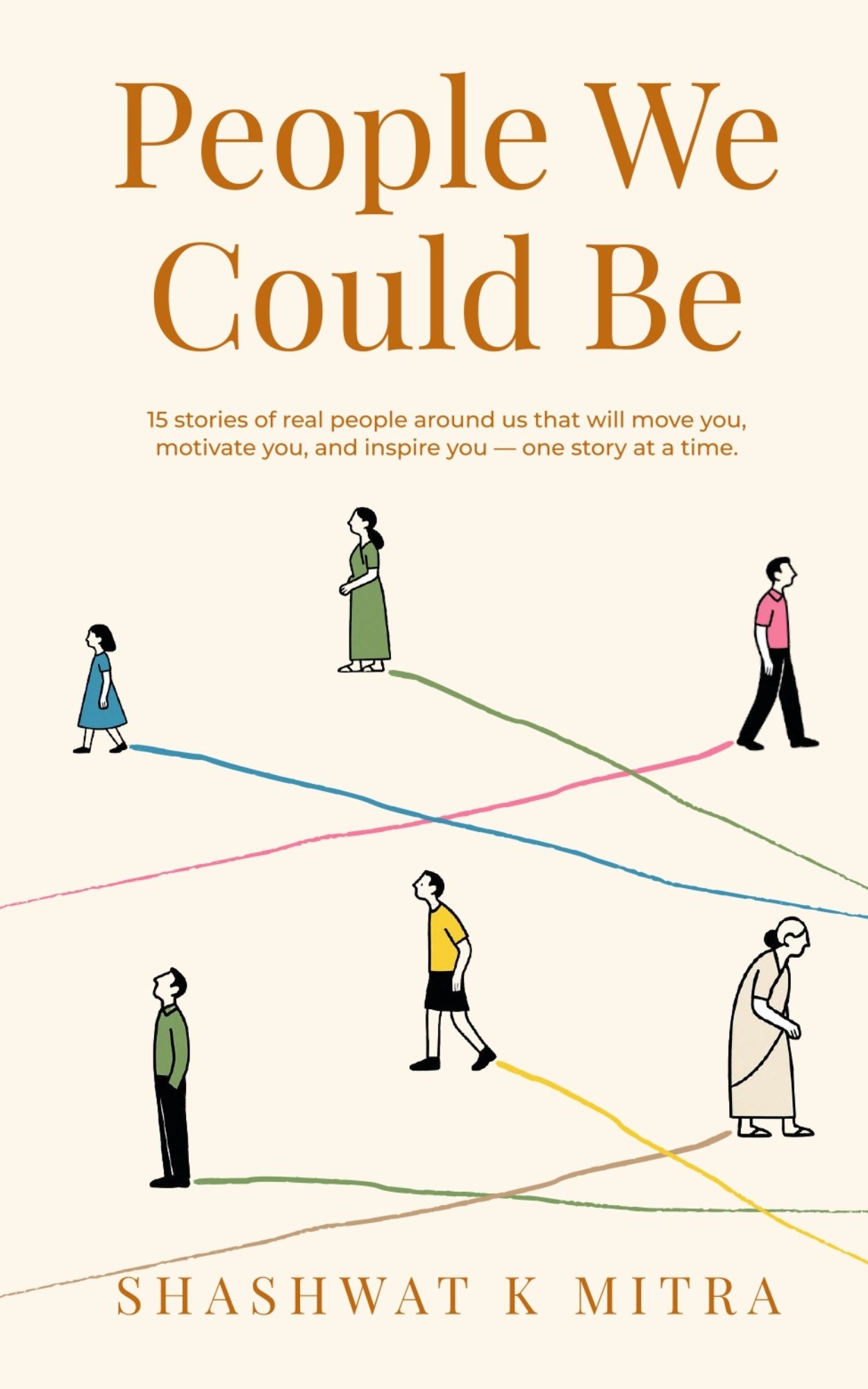 People we could be