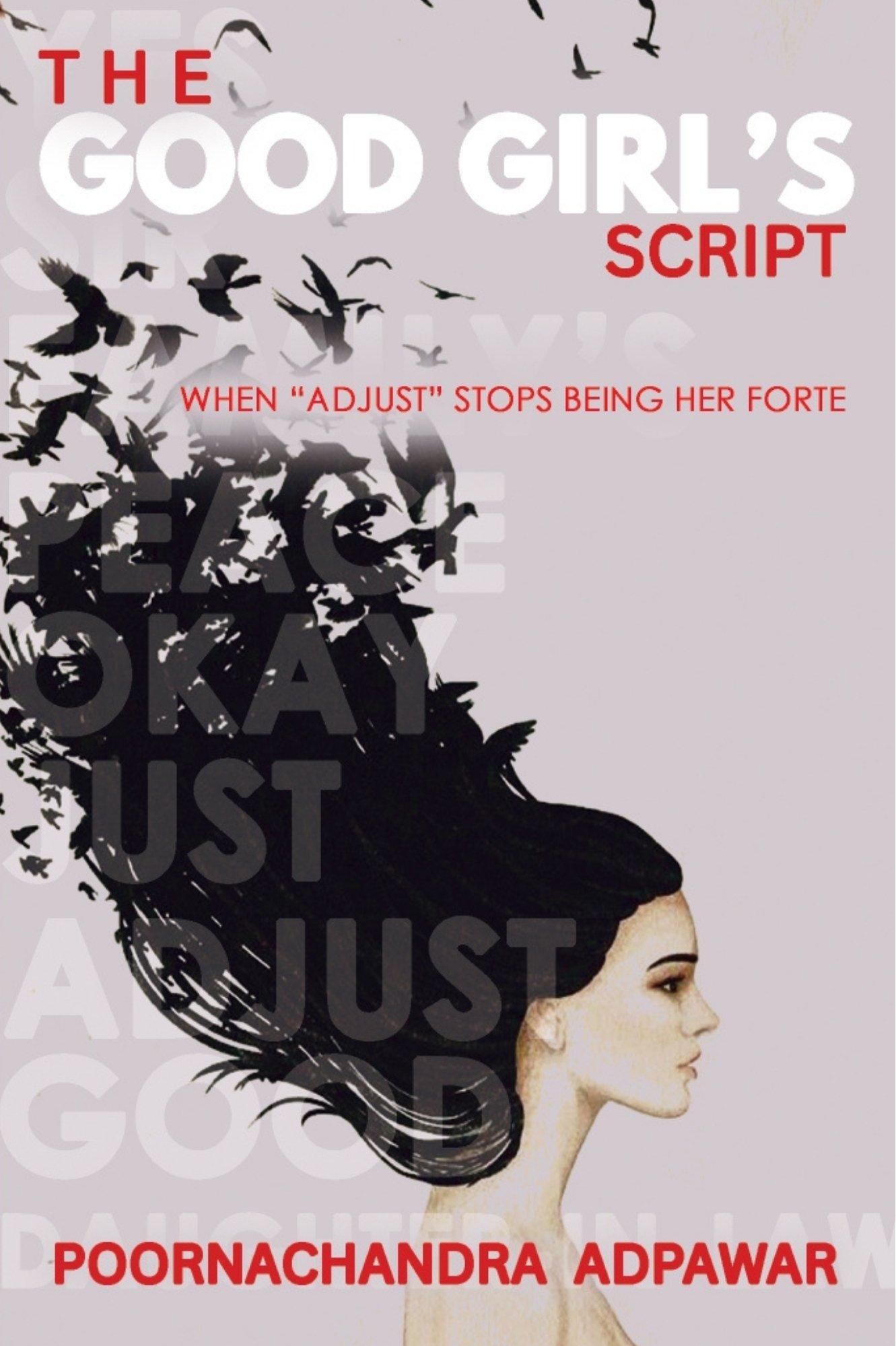 The Good Girl's Script (When “Adjust” Stops Being Her Forte)