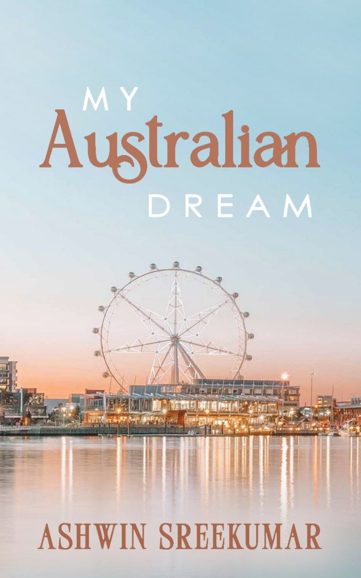 My Australian Dream