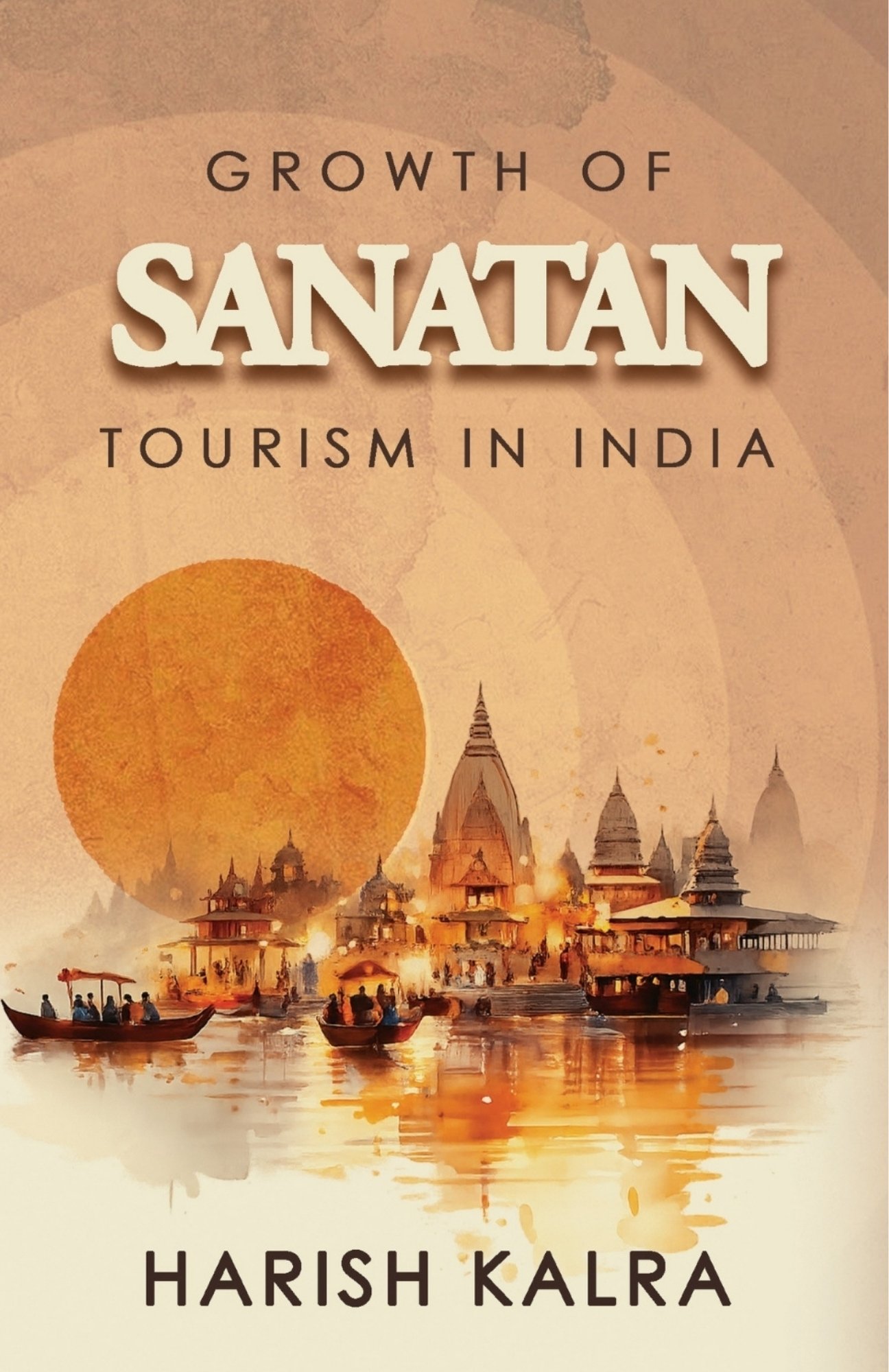 GROWTH OF SANATAN TOURISM IN INDIA