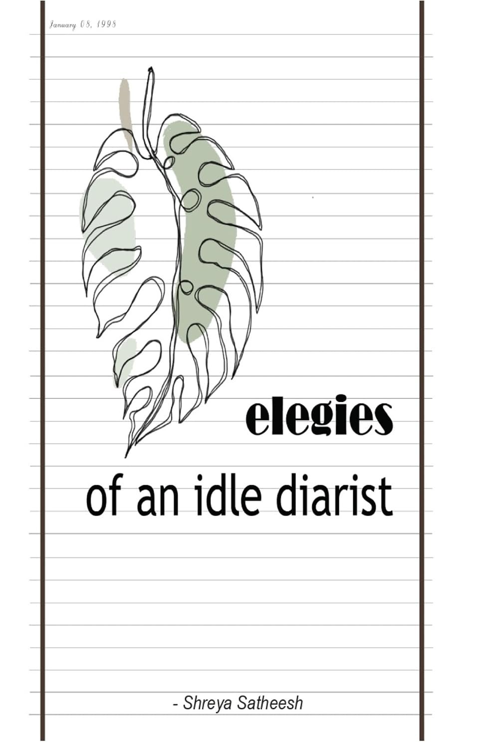Elegies of An Idle Diarist