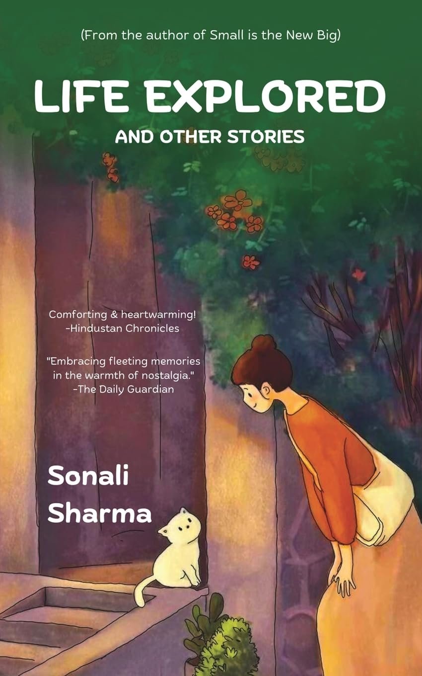 Life Explored: And other Stories