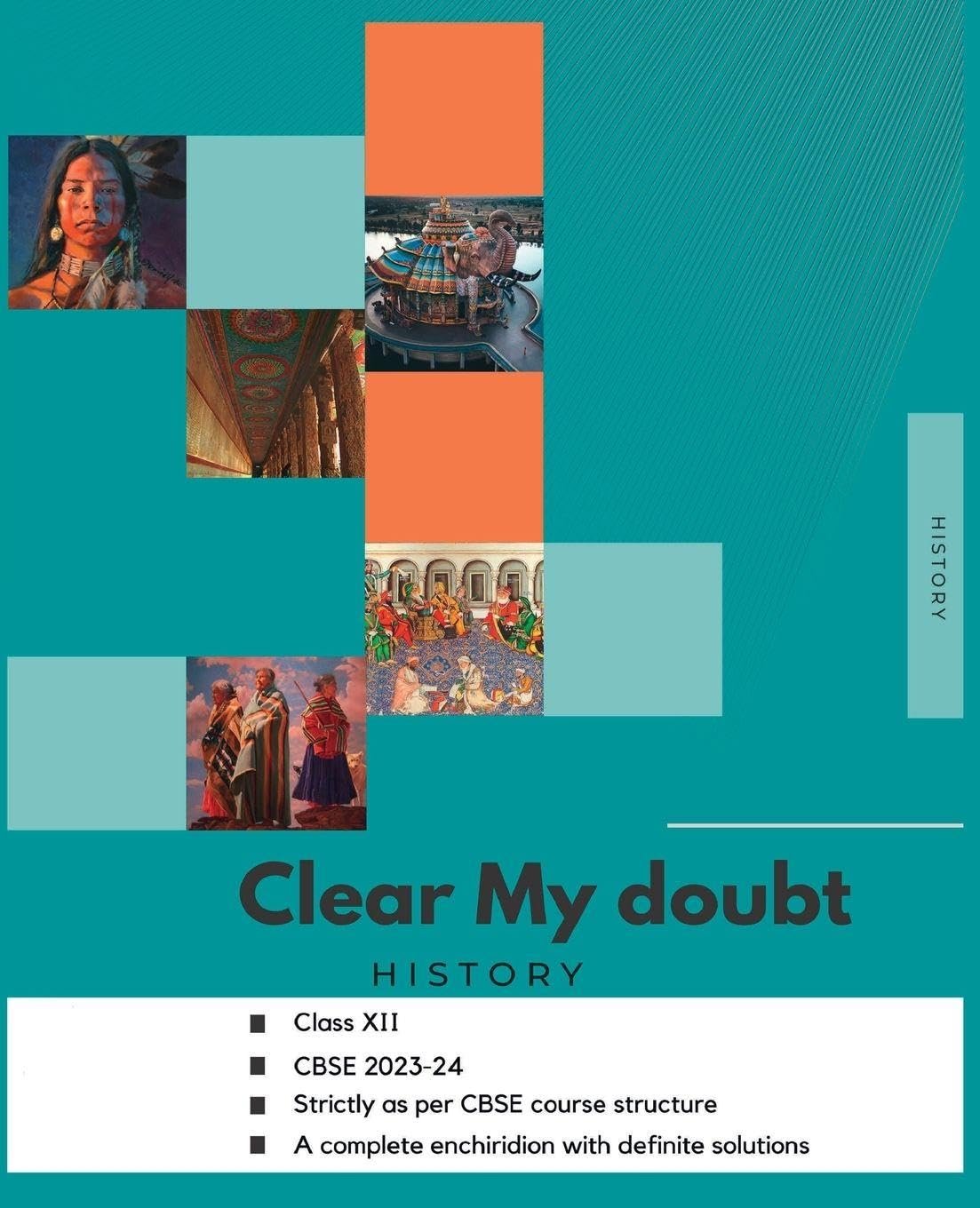 Clear My Doubt CBSE 12th History (As per latest CBSE syllabus 2023-24) l Clear My Doubt