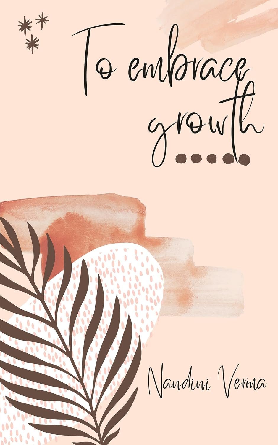 To Embrace Growth